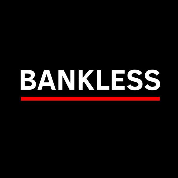 Bankless – Bankless