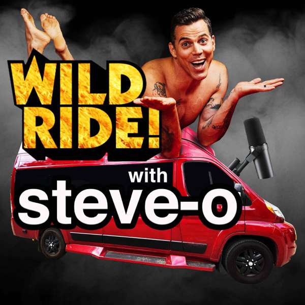 Wild Ride! with Steve-O – Steve-O