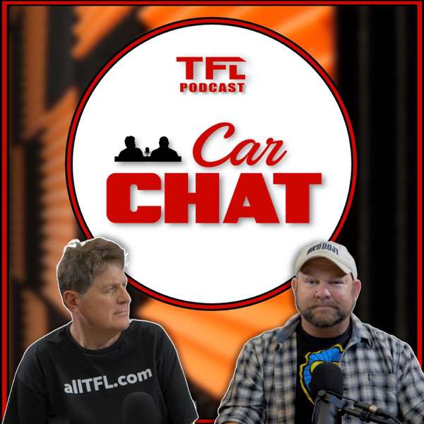 TFL Car Chat – www.allTFL.com
