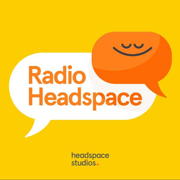 Radio Headspace – Headspace Studios