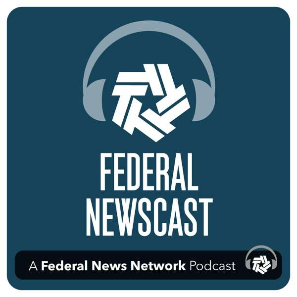 Federal Newscast – Federal News Network | Hubbard Radio