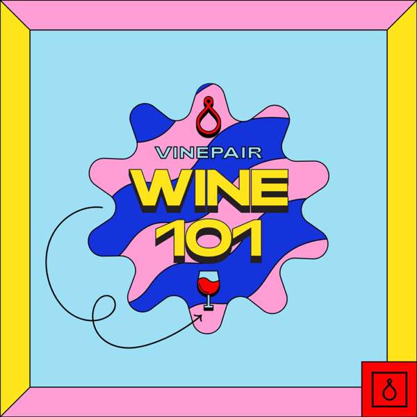 Wine 101 – VinePair
