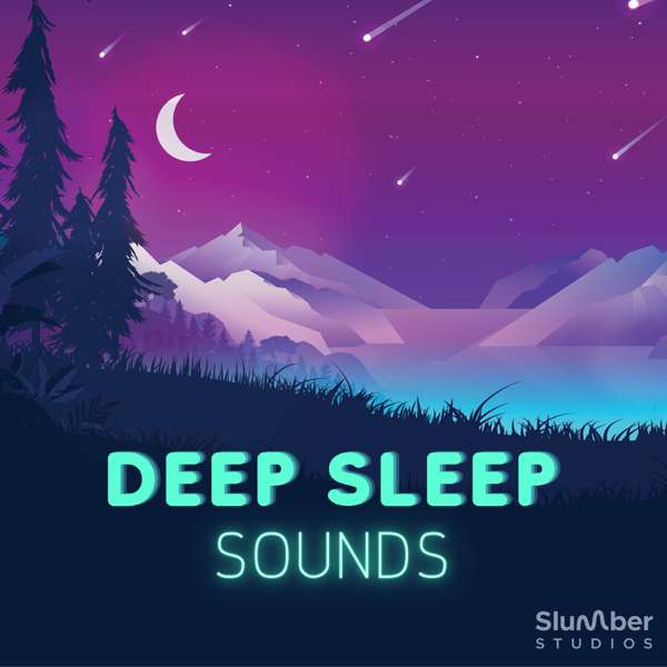 Deep Sleep Sounds – Deep Sleep Sounds