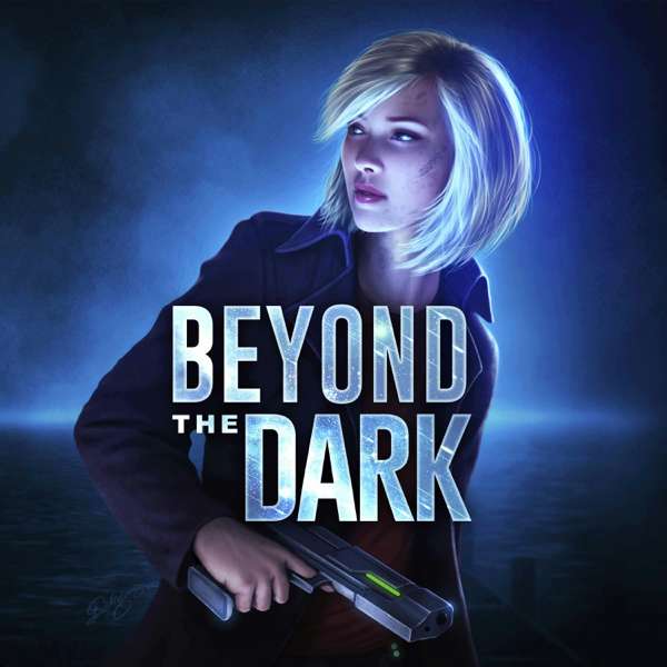 Beyond the Dark – Mark R. Healy