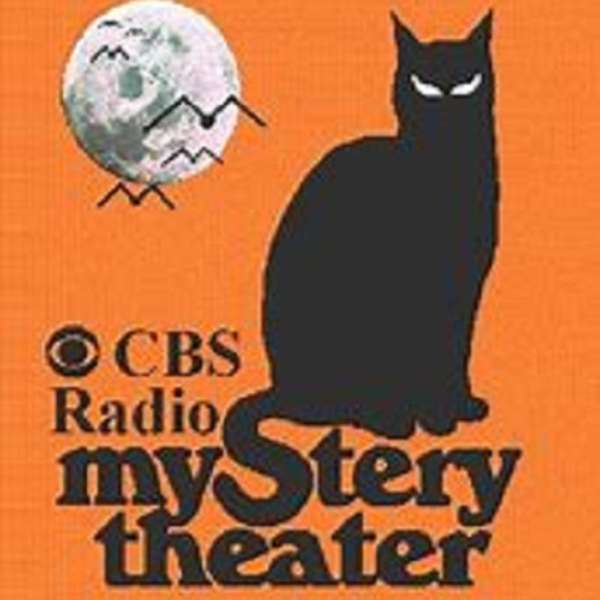 CBS Radio Mystery Theater – Entertainment Radio