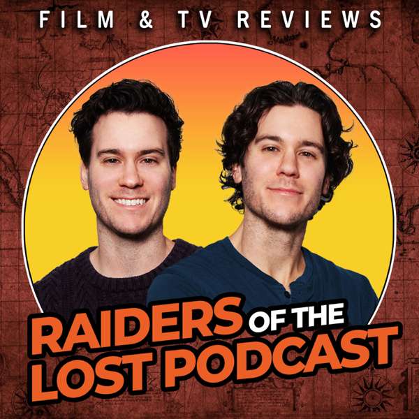 Raiders Of The Lost Podcast – Raiders of the Lost Podcast