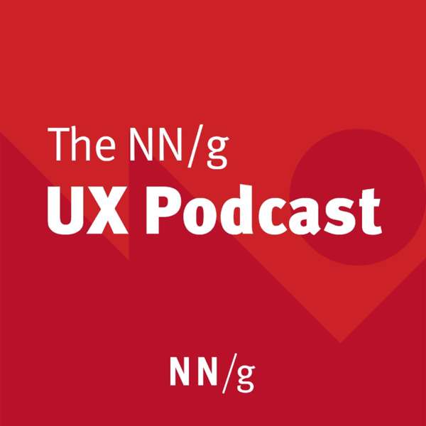 NN/g UX Podcast – Nielsen Norman Group
