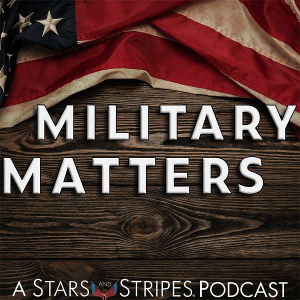 Military Matters – Stars and Stripes