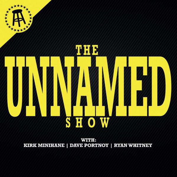The Unnamed Show – Barstool Sports