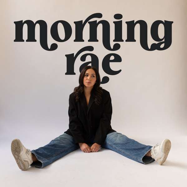 Morning Rae – Allana Blumberg