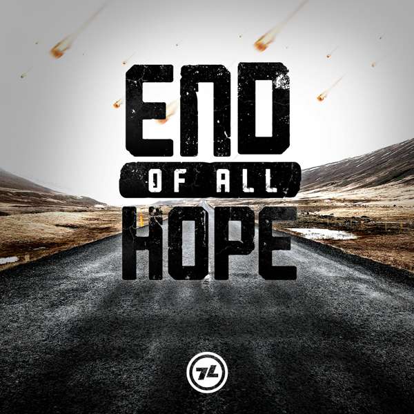 End of All Hope – Bloody FM