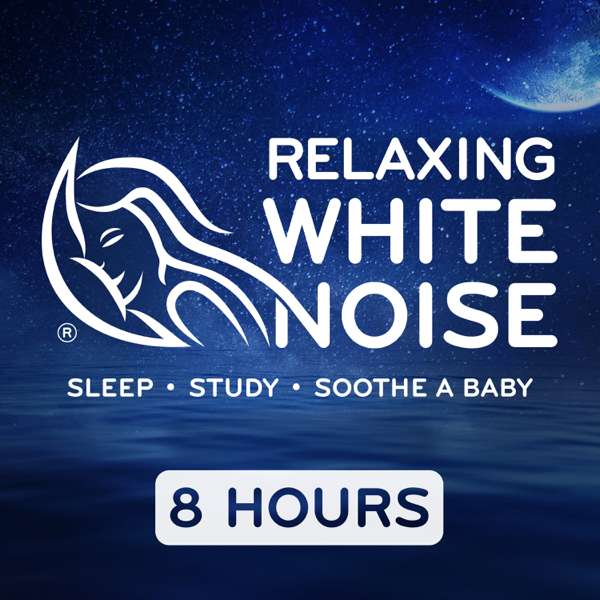 Relaxing White Noise – Relaxing White Noise, LLC