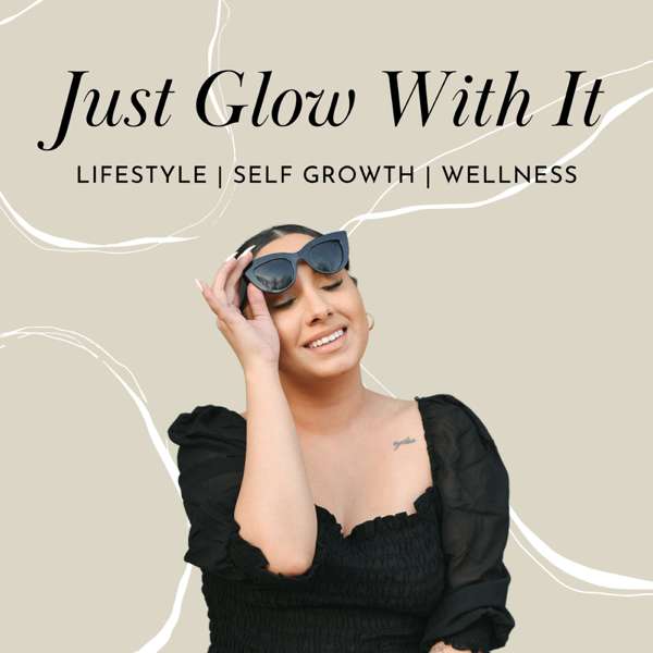 Just Glow With It – Jasmine Shah