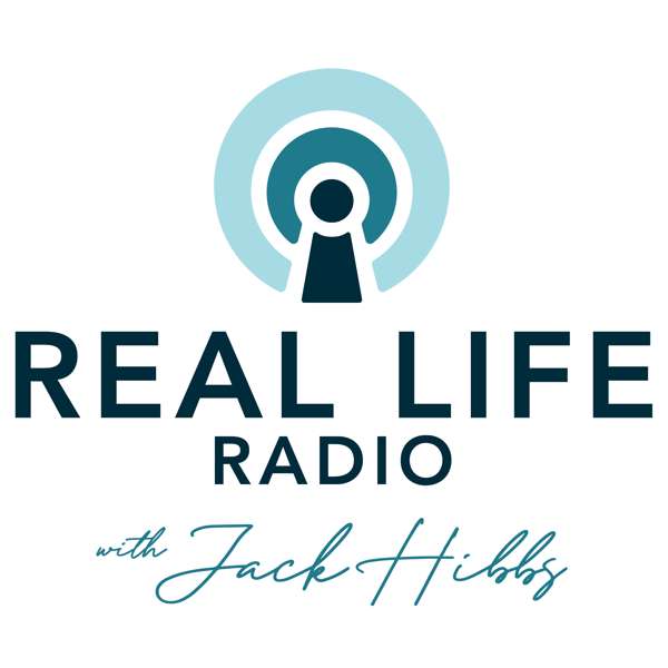 Real Life Radio with Jack Hibbs – JackHibbs.com