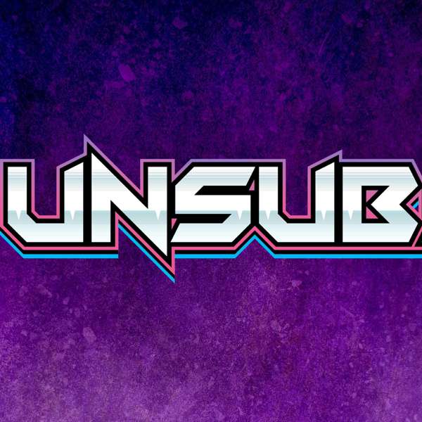 Unsubscribe Podcast – UnsubscribePodcast