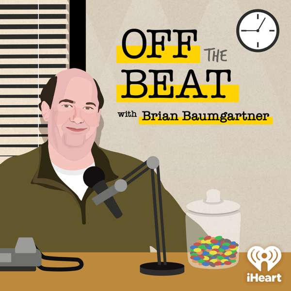 Off The Beat with Brian Baumgartner – iHeartPodcasts
