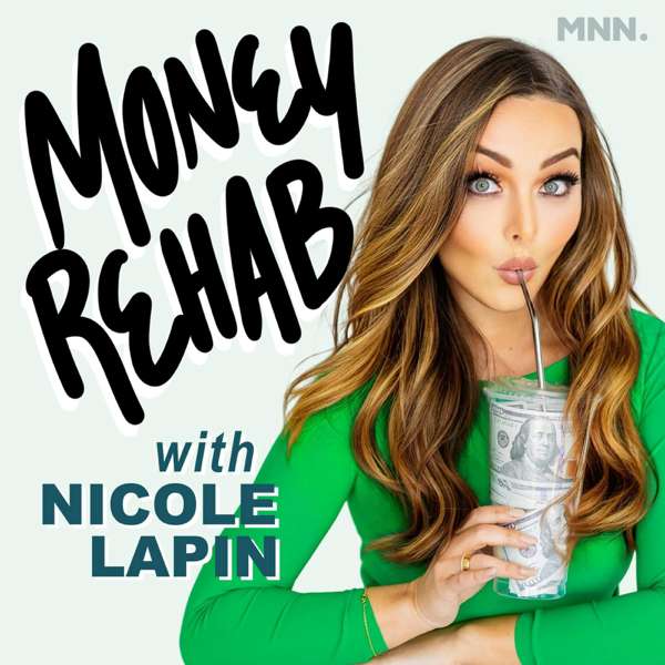 Money Rehab with Nicole Lapin – Money News Network