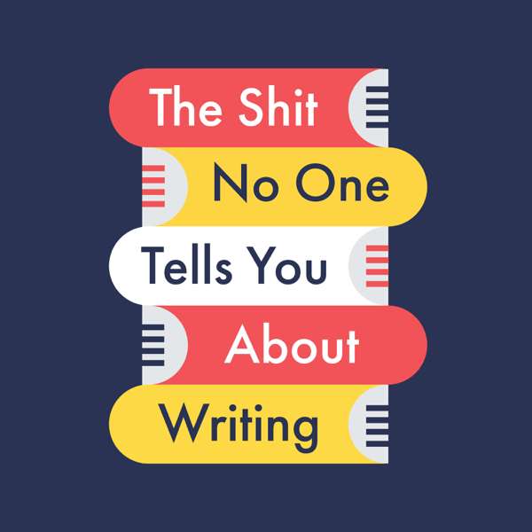 The Shit No One Tells You About Writing – Bianca Marais, Carly Watters and CeCe Lyra