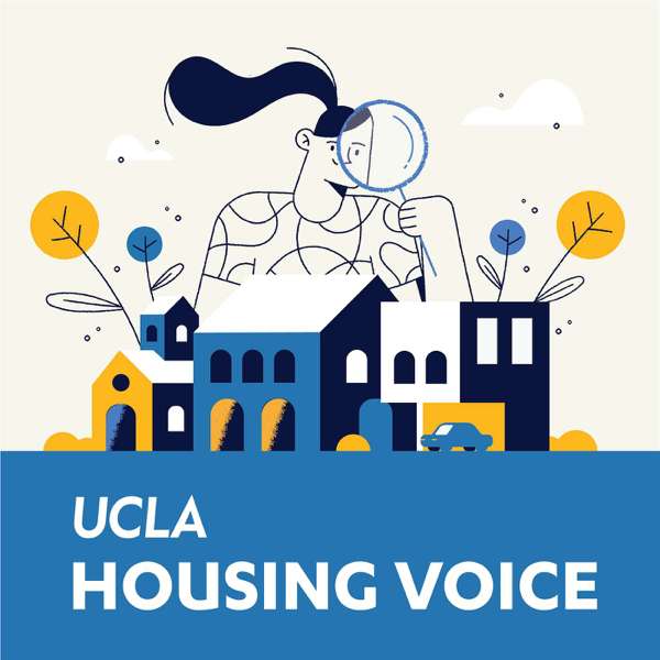 UCLA Housing Voice – UCLA Lewis Center for Regional Policy Studies