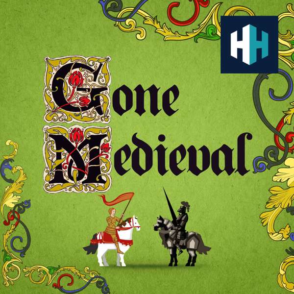 Gone Medieval – History Hit