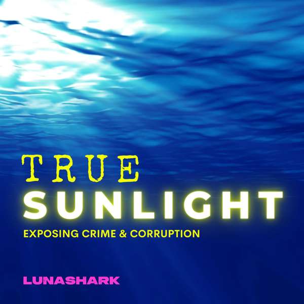 True Sunlight – Luna Shark