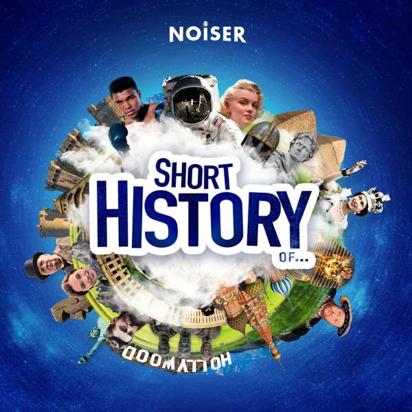 Short History Of… – NOISER
