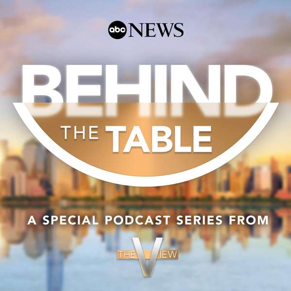 The View: Behind the Table – ABC News