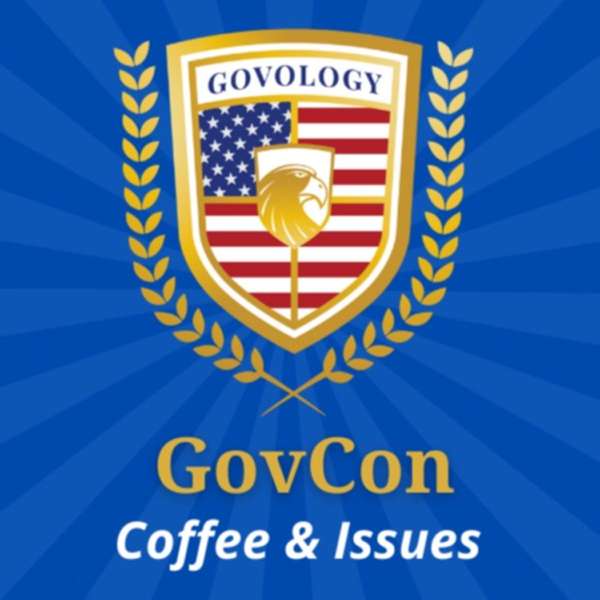 GovCon Coffee & Issues – Carroll Bernard & Michael LeJeune