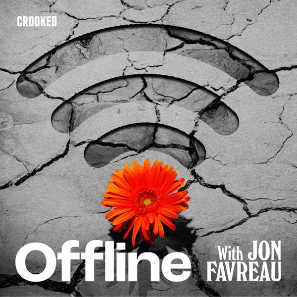 Offline with Jon Favreau – Crooked Media