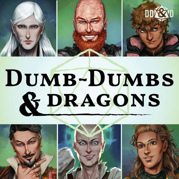 Dumb-Dumbs & Dragons: A D&D Podcast – Dumb-Dumbs & Dice