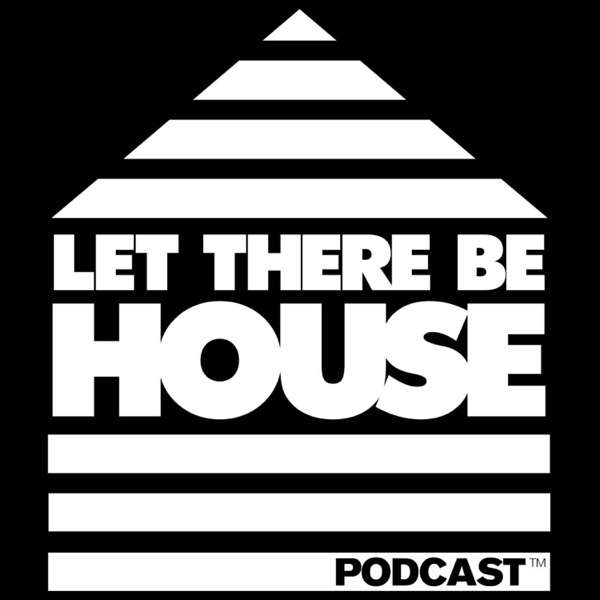 Let There Be House – Glen Horsborough