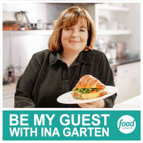 Be My Guest with Ina Garten – Food Network