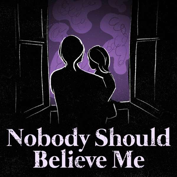 Nobody Should Believe Me – Nobody Should Believe Me