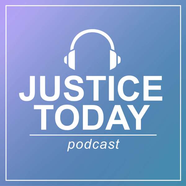 Justice Today – Office of Justice Programs