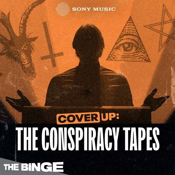 Cover Up: The Conspiracy Tapes – Sony Music Entertainment