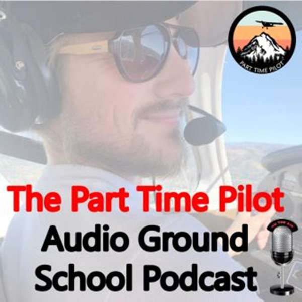 Audio Ground School by Part Time Pilot – Nick Smith