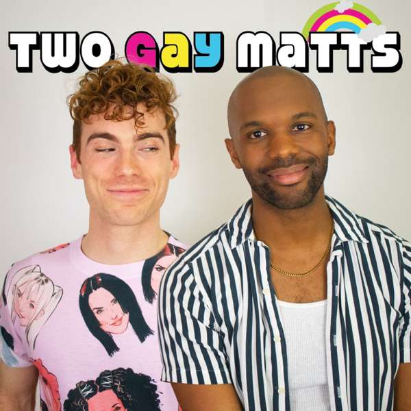 Two Gay Matts – Matt Palmer & Matt Steele