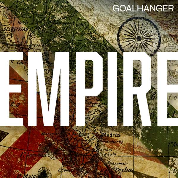 Empire – Goalhanger Podcasts