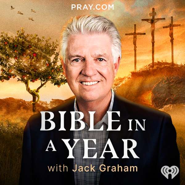 Bible in a Year with Jack Graham – Pray.com