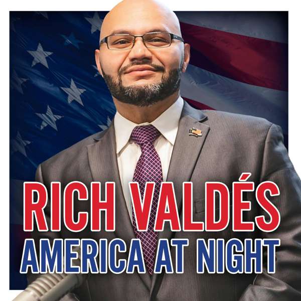 Rich Valdés America At Night – Cumulus Podcast Network