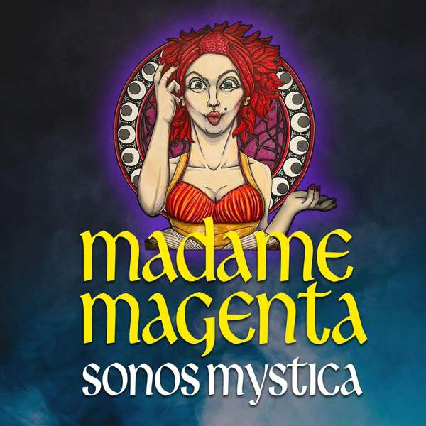 Madame Magenta: Sonos Mystica – Long Cat Media