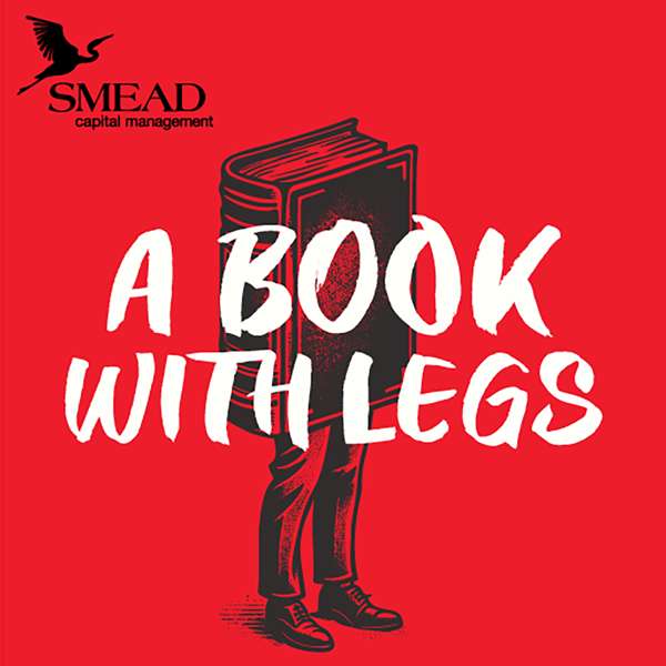A Book with Legs – Smead Capital Management
