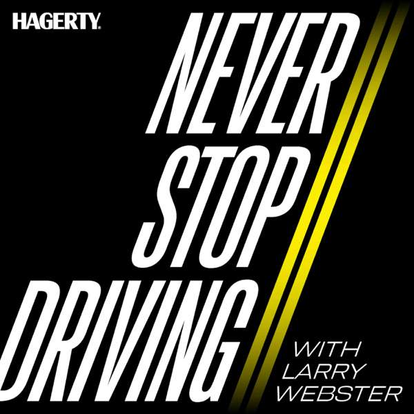 Never Stop Driving – Hagerty Media