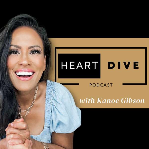 Heart Dive with Kanoe Gibson – Kanoe Gibson