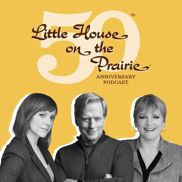 Little House: Fifty for 50 Podcast – Little House: Fifty for 50 Podcast