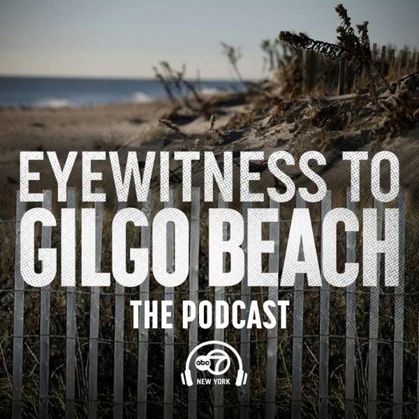 Eyewitness to Gilgo Beach