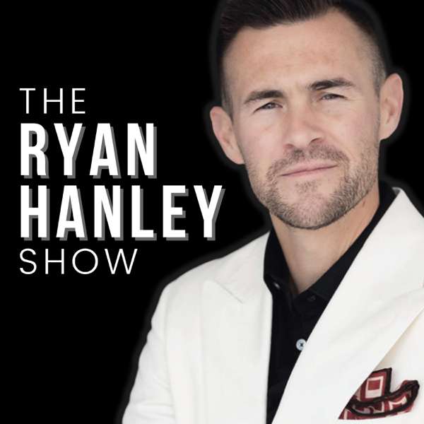 The Ryan Hanley Show – Ryan Hanley