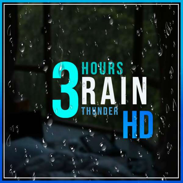 3 HOURS RAIN THUNDER | NIGHT RELAX | SLEEP – Ominiz Sound