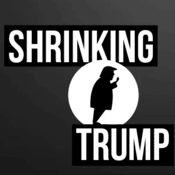 Shrinking Trump – Really American Media