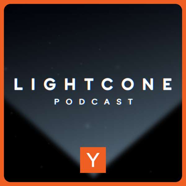 Lightcone Podcast – Y Combinator
